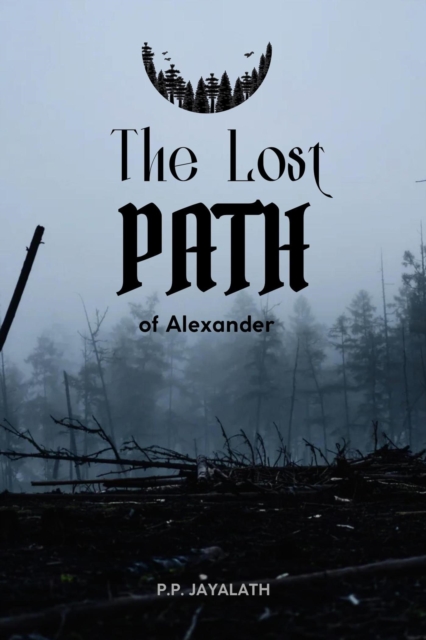 Lost Path of Alexander