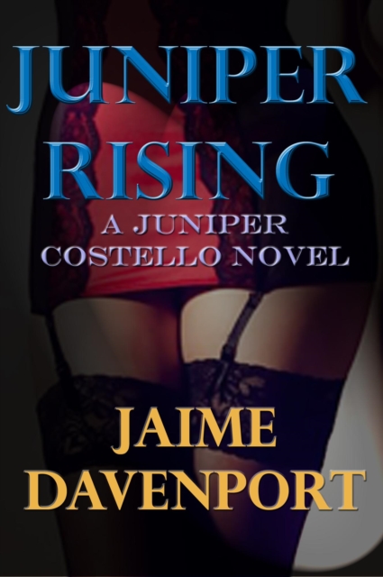 Juniper Rising