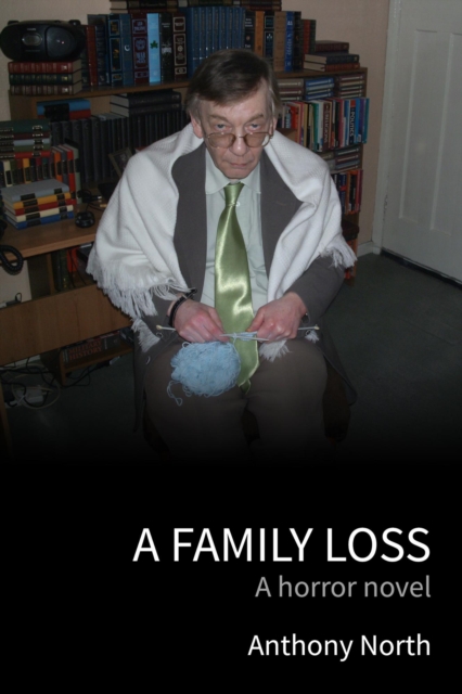 Family Loss - A Crime Horror Novel