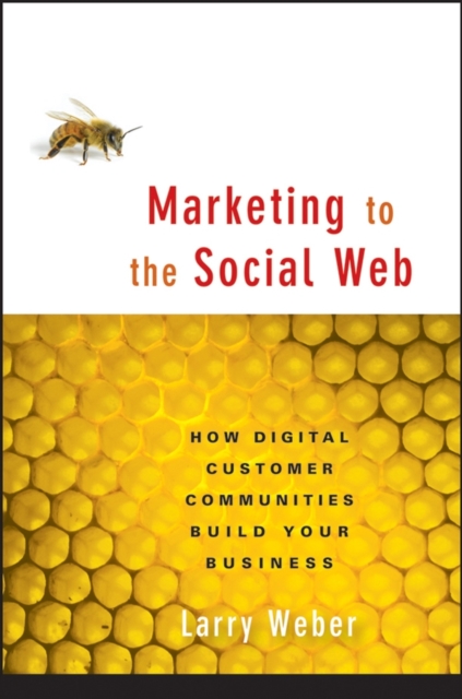 Marketing to the Social Web