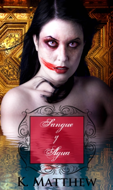 Sangre y Agua
