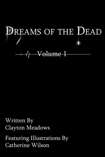 Dreams of the Dead Volume 1