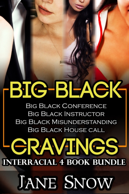 Big Black Cravings (Interracial 4 Book Bundle)