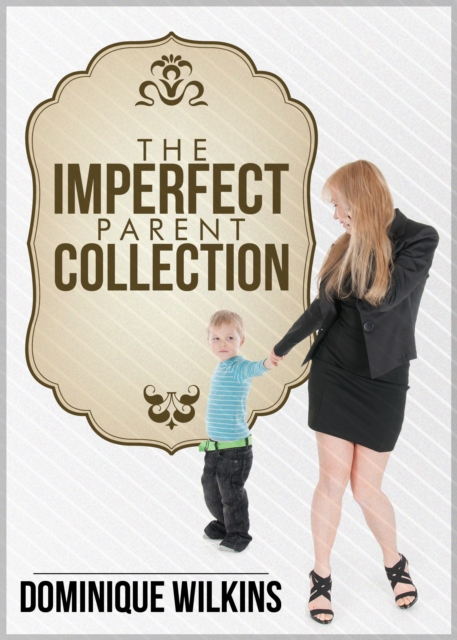 Imperfect Parent Collection