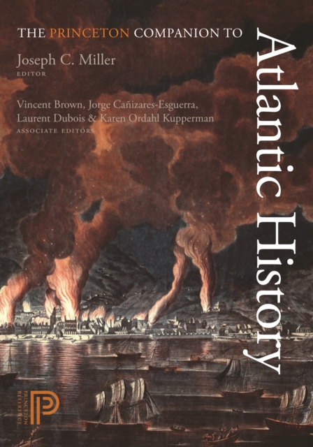 Princeton Companion to Atlantic History