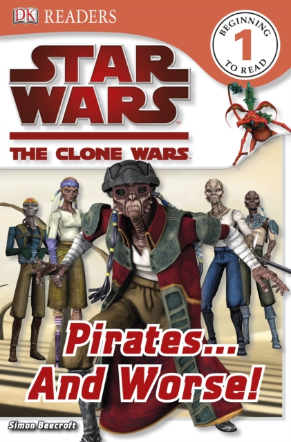 Star Wars Clone Wars Pirates... and Worse!