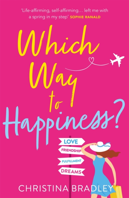 Which Way to Happiness?