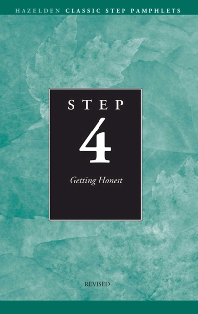 Step 4 AA Getting Honest