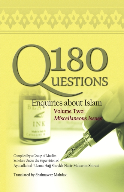 180 Questions- Enquires about Islam: Volume 2