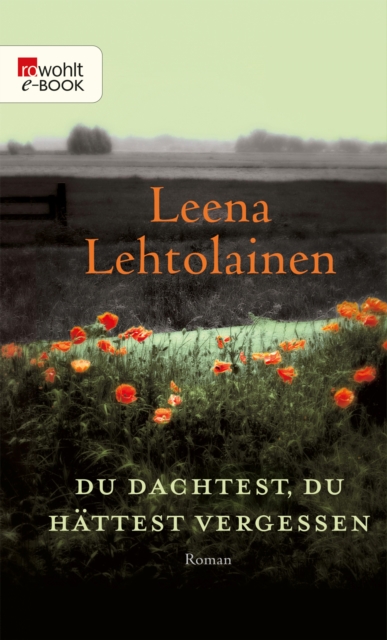 Du dachtest, du hättest vergessen