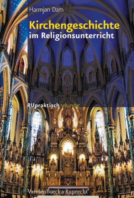 Kirchengeschichte im Religionsunterricht