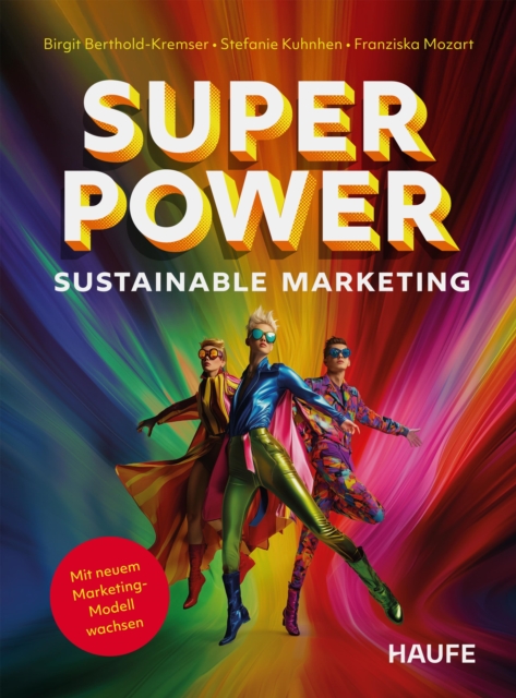 Superpower Sustainable Marketing