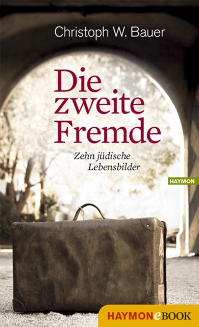 Die zweite Fremde