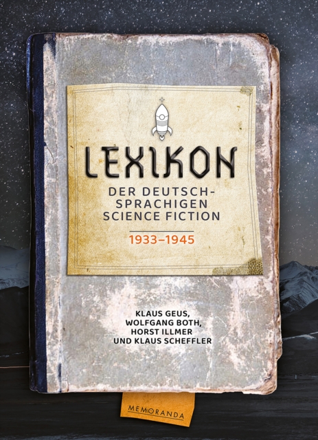 Lexikon der deutschsprachigen Science Fiction 1933-1945