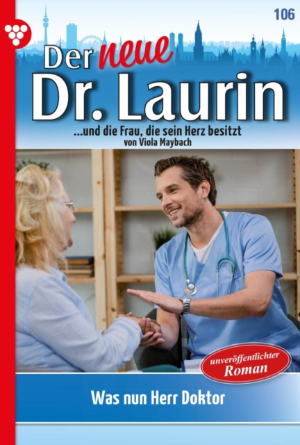 Was nun, Herr Doktor?