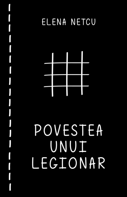 Povestea unui legionar