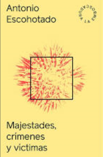 Majestades, crímenes y víctimas