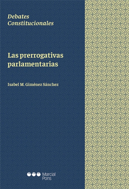 Las prerrogativas parlamentarias