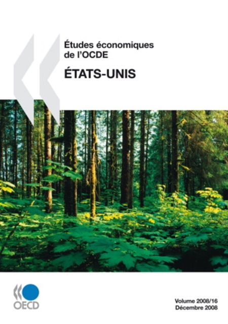 Etudes economiques de l'OCDE : Etats-Unis 2008