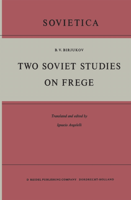 Two Soviet Studies on Frege