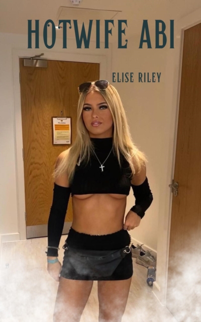 Hotwife Abi