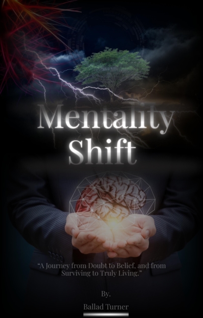Mentality Shift