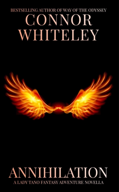 Annihilation: A Lady Tano Fantasy Adventure Novella