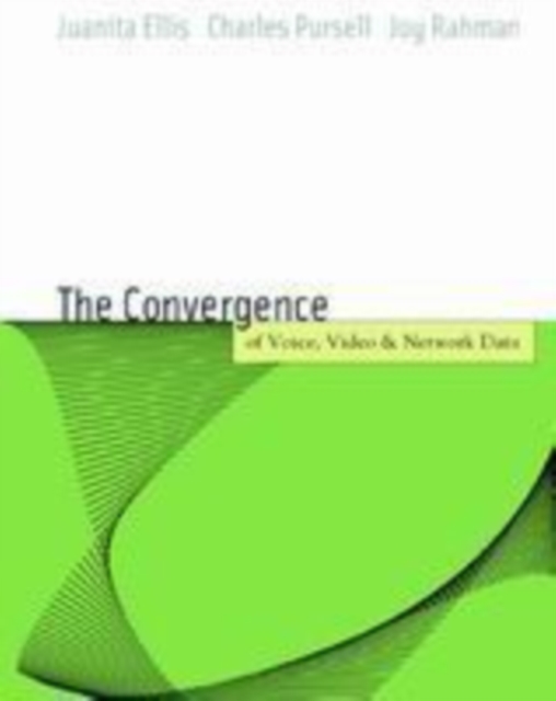 Voice, Video, and Data Network Convergence
