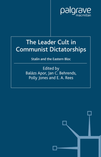 Leader Cult in Communist Dictatorships