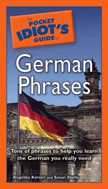 Pocket Idiot's Guide to German Phrases