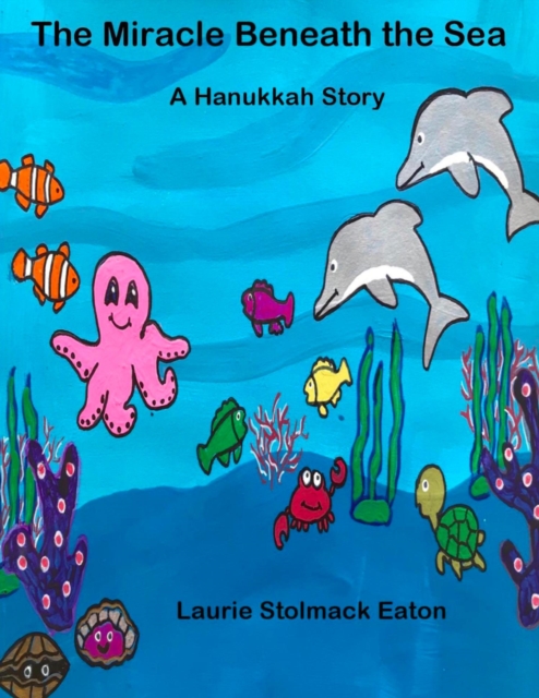 Hanukkah Picture Book: The Miracle Beneath the Sea
