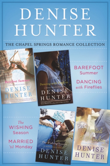 Chapel Springs Romance Collection