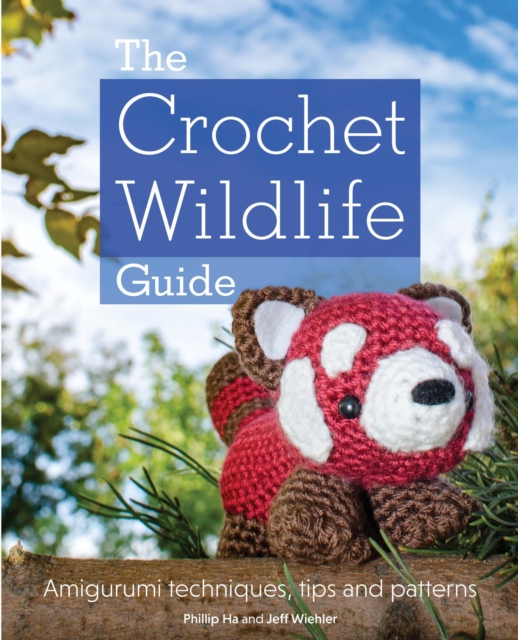Crochet Wildlife Guide