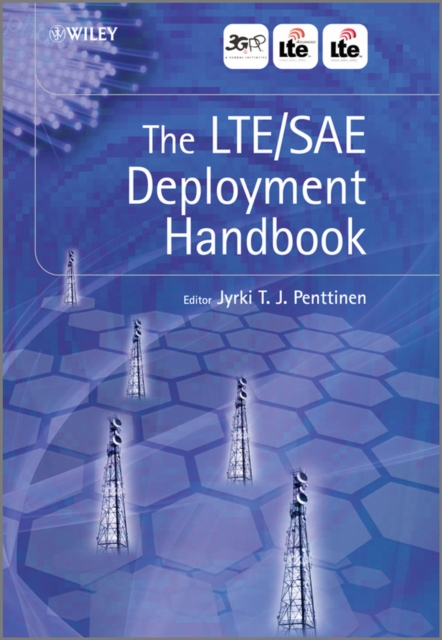 LTE / SAE Deployment Handbook