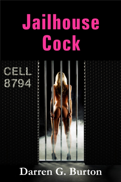 Jailhouse Cock