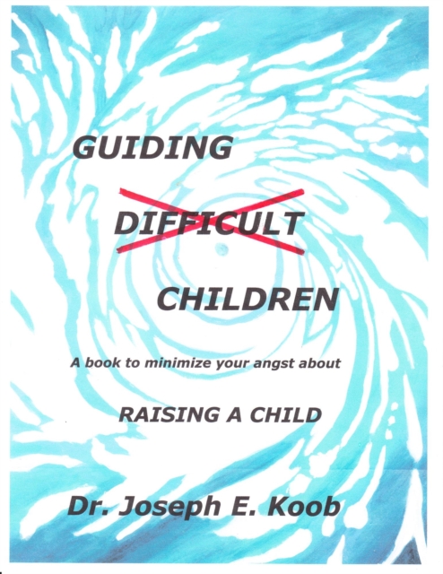 Guiding 'Difficult' Children