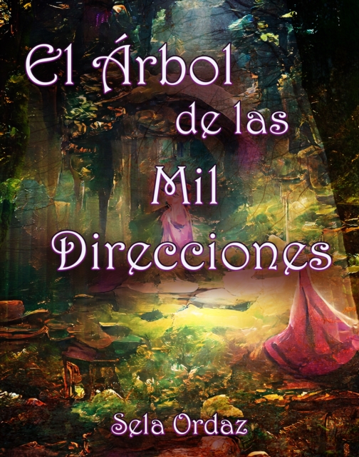 El Arbol de las Mil Direcciones