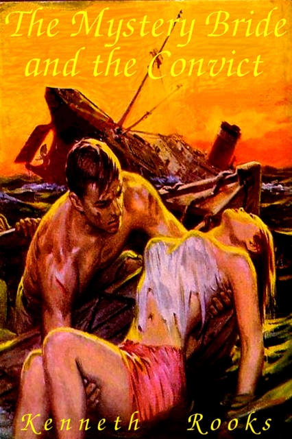 Mystery Bride and the Convict