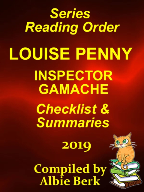 Louise Penny's Inspector Gamache: Series Reading Order with Summaries and Checklist -2020