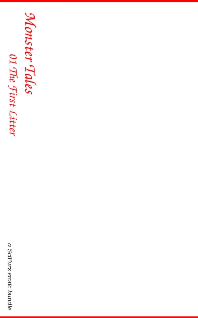 Monster Tales Series 01: The First Litter