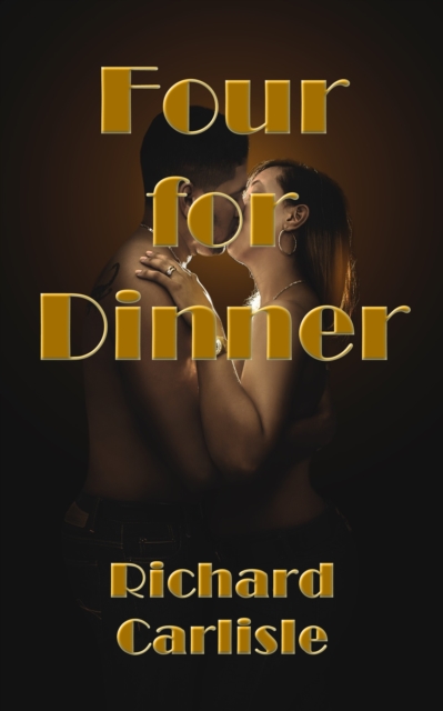 Four For Dinner