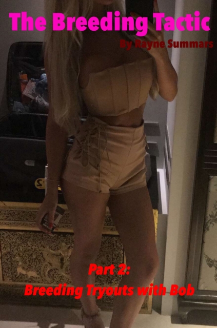 Breeding Tactic - Part 2: Breeding Tryouts with Bob