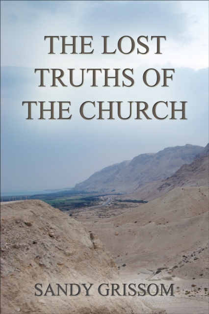 Lost Truths of the Church