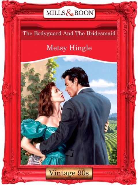 Bodyguard And The Bridesmaid