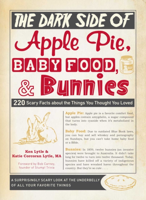 Dark Side of Apple Pie, Baby Food, and Bunnies
