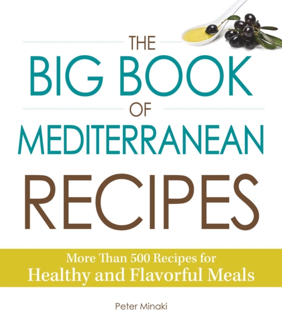 Big Book of Mediterranean Recipes