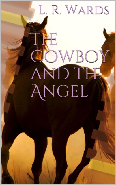 Cowboy and the Angel