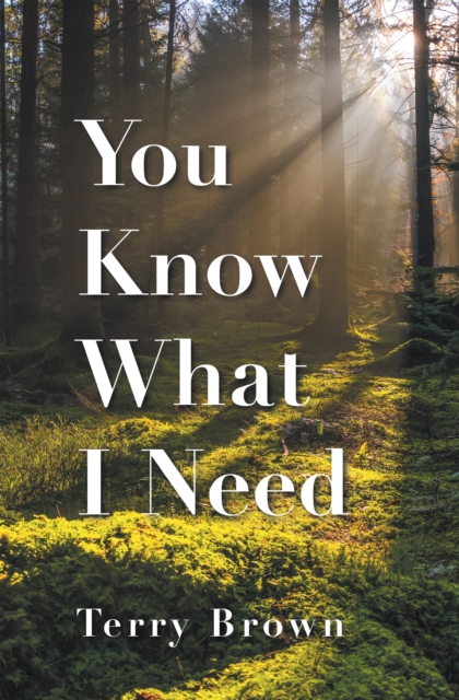 You Know What I Need