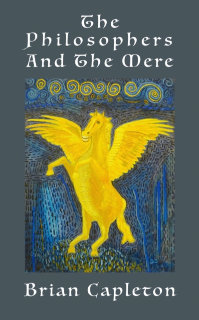 Philosophers and the Mere