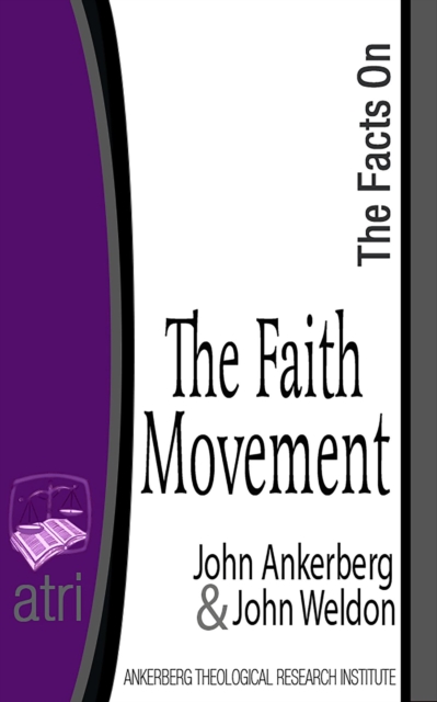 Facts on the Faith Movement